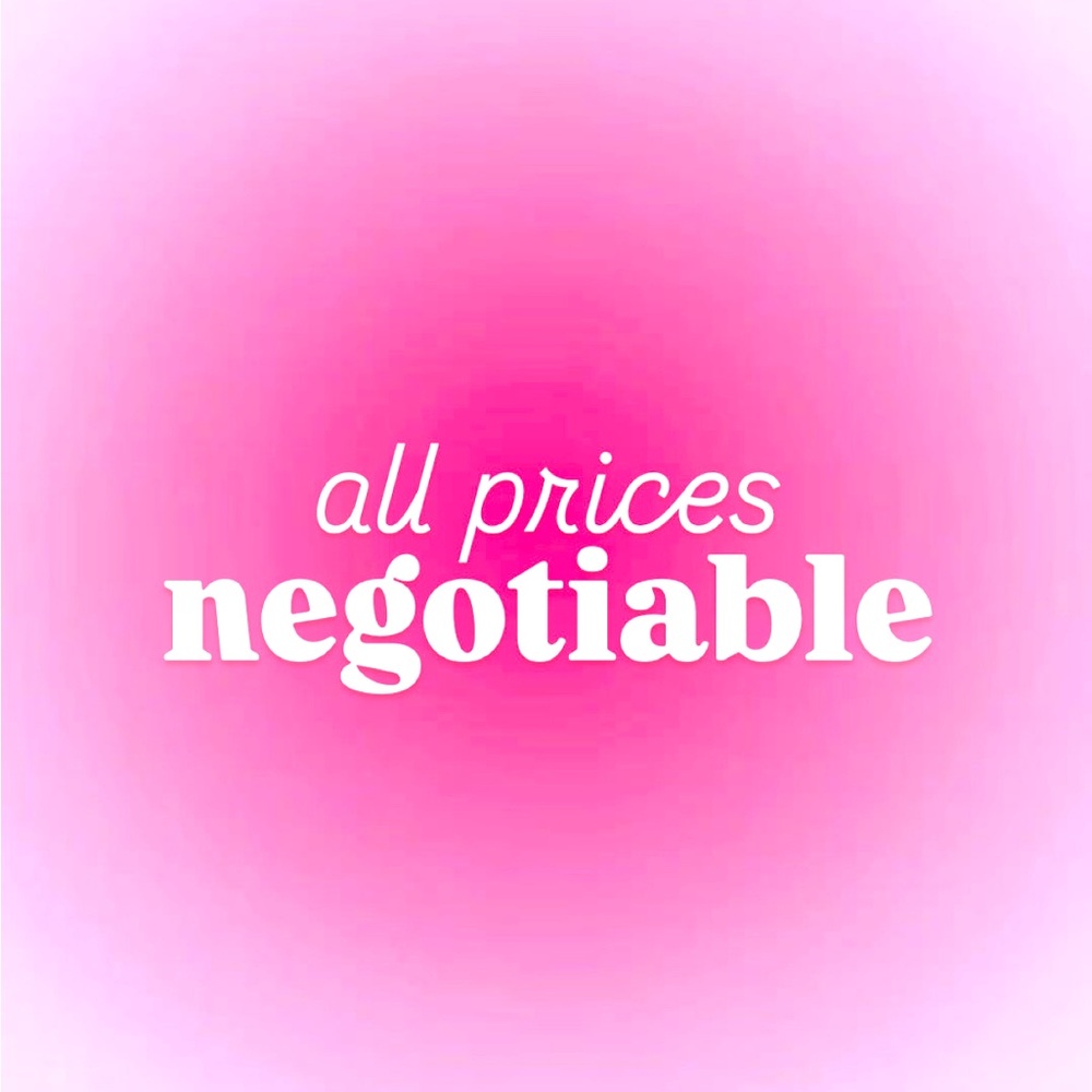 ALL PRICES NEGOTIABLE